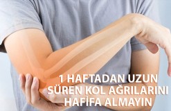 1 haftadan uzun süren kol ağrılarını hafife almayın