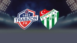 1461 Trabzon Bursaspor maçı ne zaman, saat kaçta ve hangi kanalda?