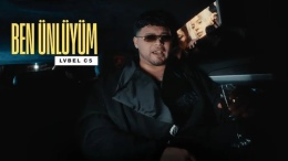 2026 Lvbel C5 şarkıları: Ben Ünlüyüm sözleri ve platform listesi