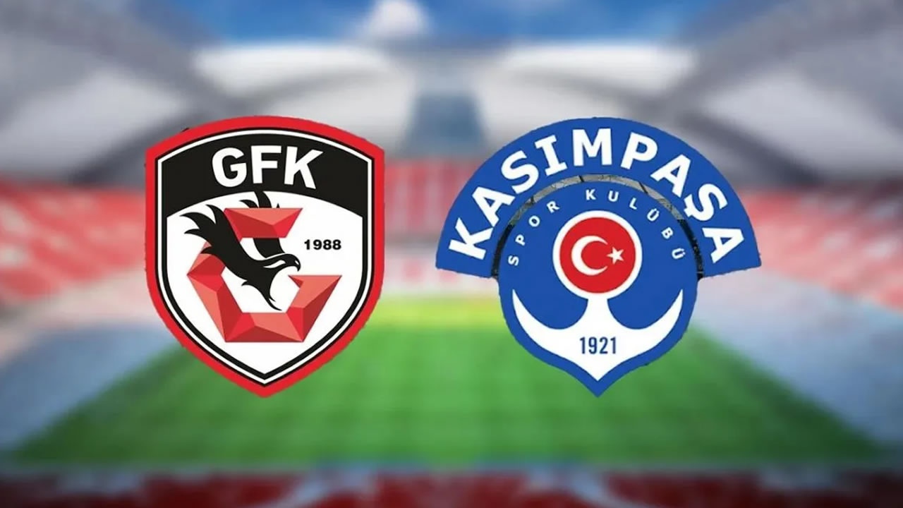 30 Ağustos’ta Kasımpaşa-Gaziantep FK maçı yapılacak mı?
