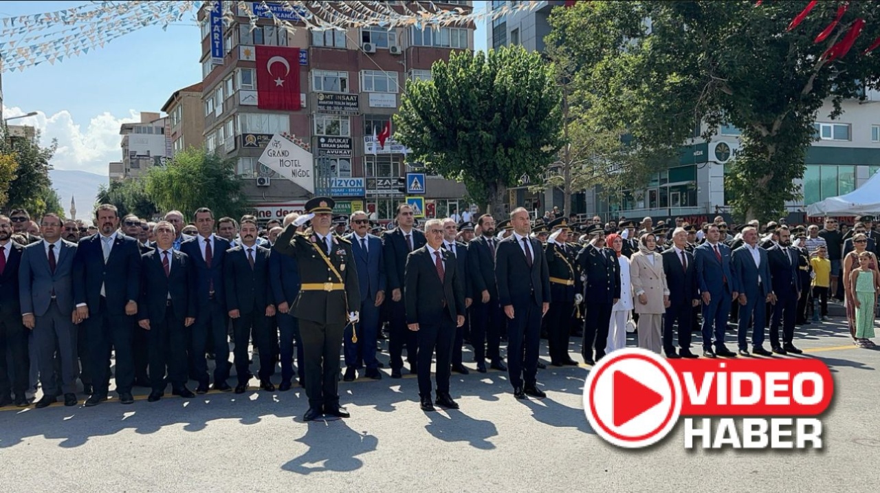 30 Ağustos Zafer Bayramı Niğde’de Coşkuyla Kutlandı