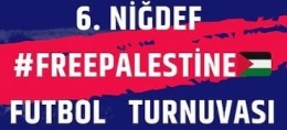 6. NİĞDEF #FreePalestine Futbol Turnuvası Kura Çekimi Gerçekleşti