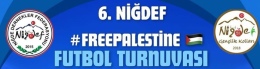 6. Niğdef FreePalestine Futbol Turnuvası’nda 1. Hafta Maçları Başlıyor