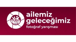 Aile Fotoğraf Yarışması'nda başvuru için son gün 15 Kasım