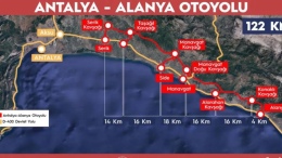 Antalya-Alanya Otoyolu Ne Zaman Açılıyor? Ücretli mi, Ücretsiz mi?