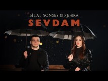 Bilal SONSES & Zehra - Sevdam Şarkı Sözleri