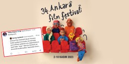 Bu kez de Ankara Film Festivali’nin üzerinde kara bulutlar!