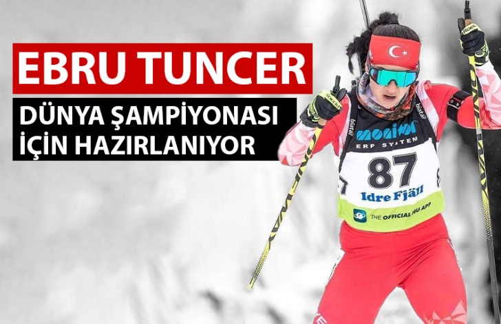 Ebru Tuncer, dünya şampiyonası için hazırlanıyor