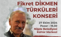 Fikret Dikmen Türküleri Konseri ile Unutulmaz Bir Gece