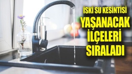 İstanbullular Dikkat! İSKİ Su Kesintisi Hangi İlçeleri Etkiliyor, Sular Ne Zaman Gelir?