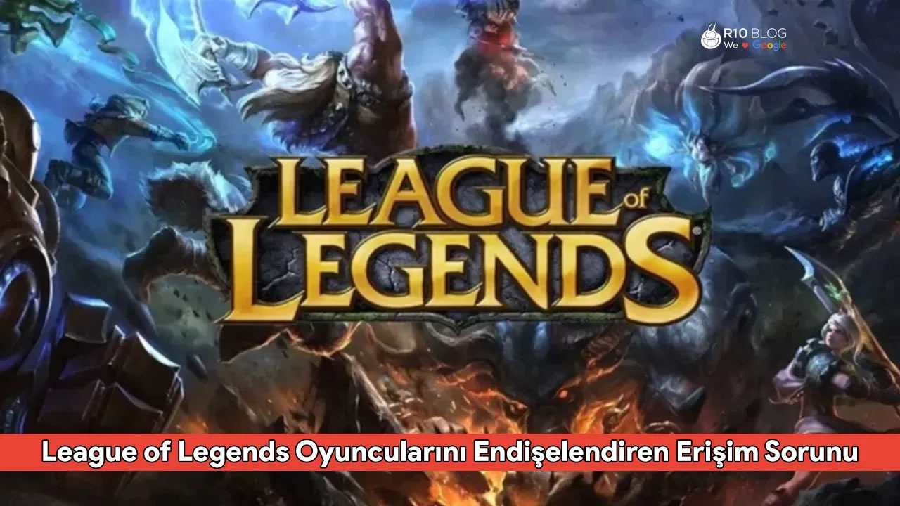 LoL Sunucu Sorunları 20 Aralık: Oyuncular Oyuna Giremiyor