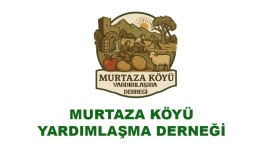 Murtaza Köyü Yardımlaşma Derneği’nin Olağanüstü Genel Kurulu Bugün Yapılıyor