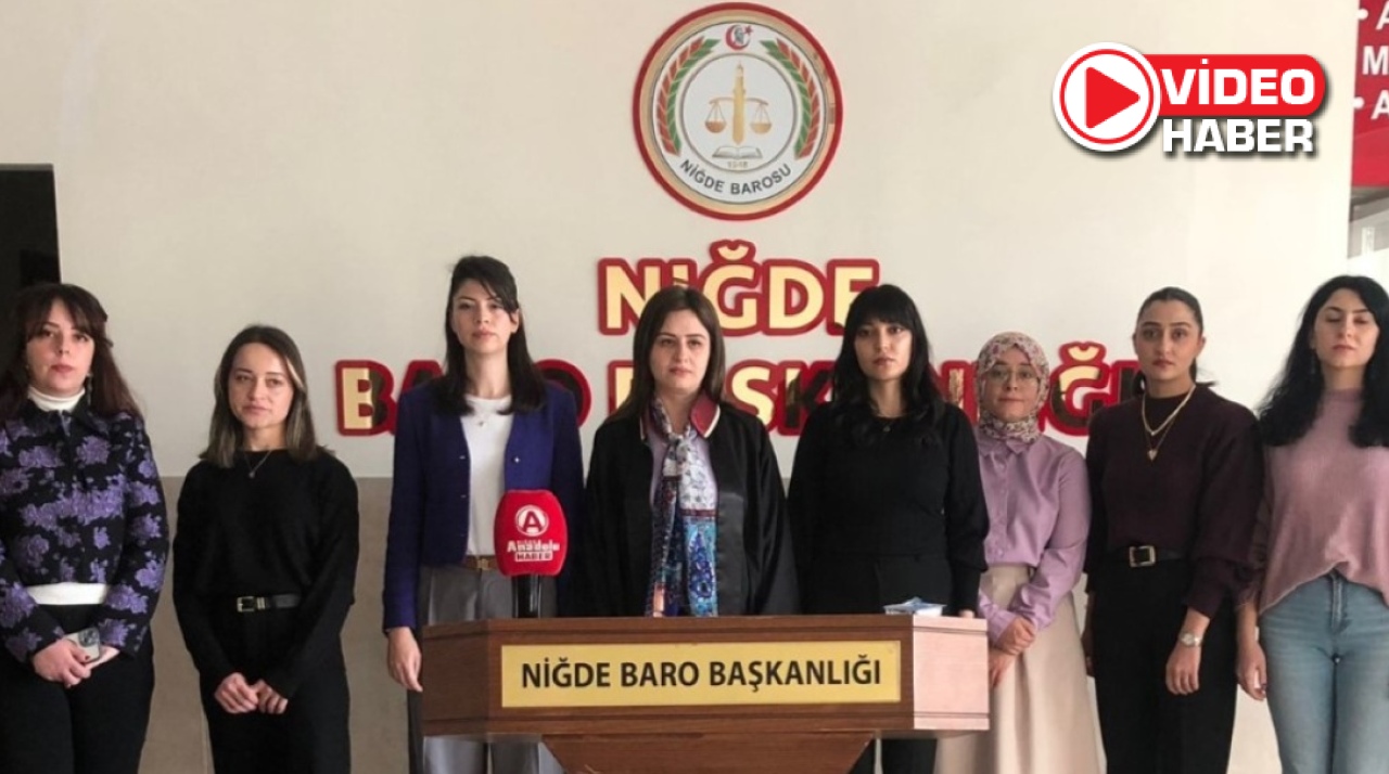 Niğde Barosu’ndan 25 Kasım Kadına Yönelik Şiddete Karşı Uluslararası Mücadele Günü Mesajı