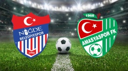 Niğde Belediyespor’un rakibi Amasyaspor