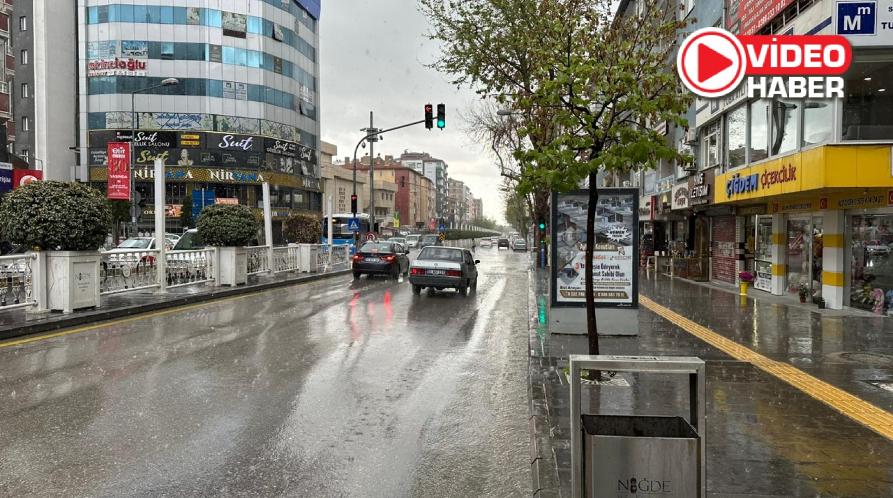 Niğde’de sağanak yağış hayatı olumsuz etkiledi