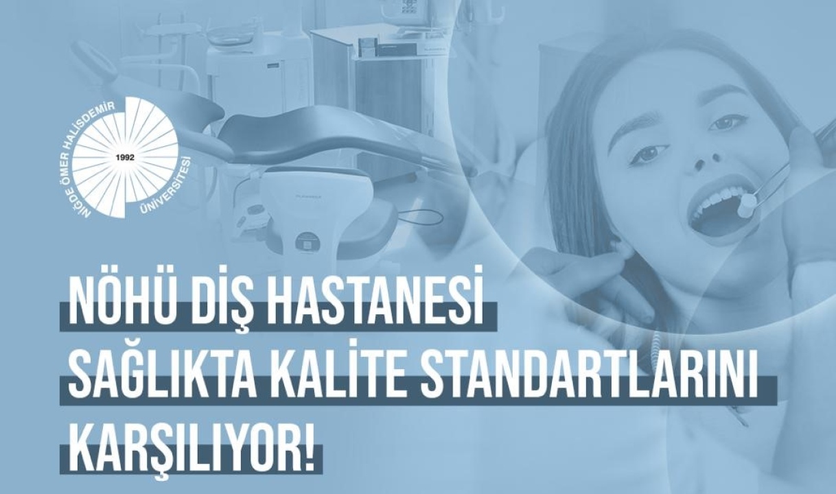 Niğde Ömer Halisdemir Üniversitesi Diş Hastanesi, Sağlık Turizminde Öne Çıkıyor