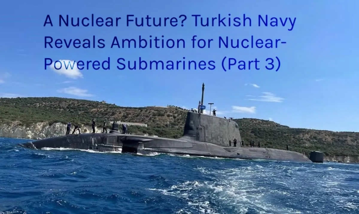 Nükleer denizaltılar için dev yatırım mı geliyor? Türk donanmasının bu hamlesi ne kadara mal olacak?