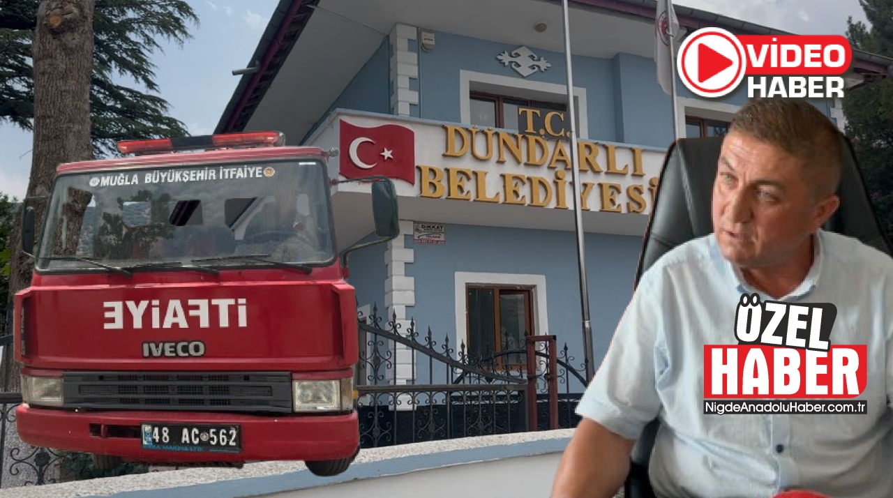 Şahin: Niğde Belediyesi itfaiye aracını geri aldı Muğla’dan istedik