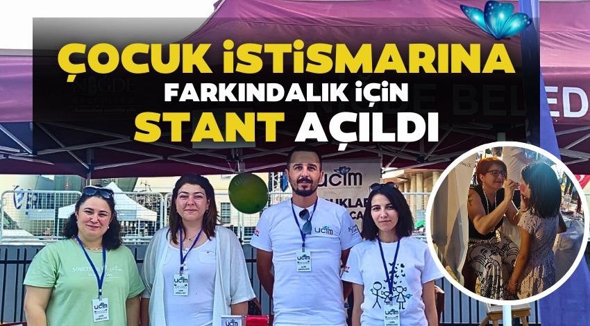 UCİM çocuk istismarına dikkat çekmek için festivalde stant açtı