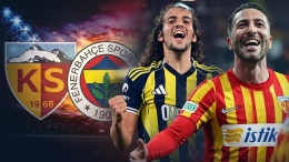 Yayın kanalı belli oldu! Kayserispor-Fenerbahçe maçı nerede izlenir, hangi kanalda?