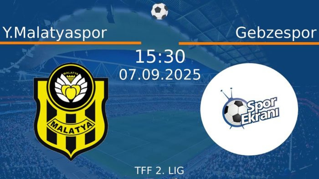 Yeni Malatyaspor - Gebzespor maçı hangi kanalda? Canlı yayın bilgisi merak edildi